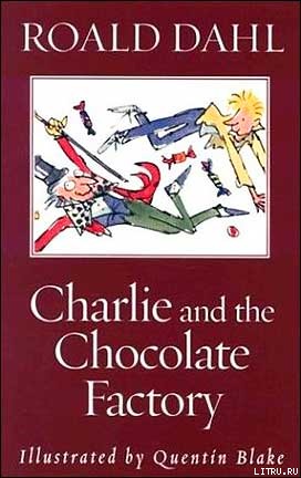 Читать Charlie and the Chocolate Factory