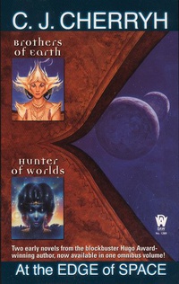At the Edge of Space (Brothers of Worlds; Hunter of Worlds)