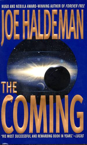 The Coming