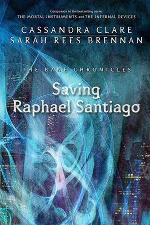 Спасение Рафаэля Сантьяго (ЛП)
