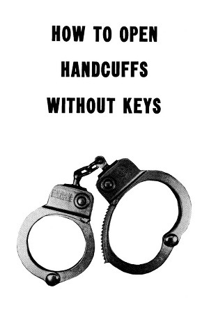 Читать How to open handcuffs without keys