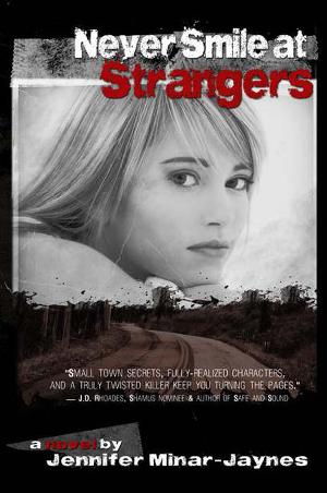 Never smile at strangers