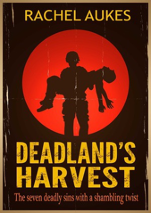 Deadland`s Harvest