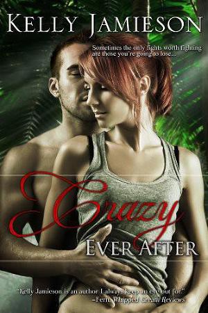 Crazy Ever After