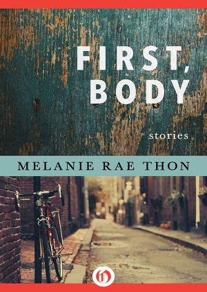 First, Body: Stories