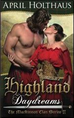 Highland Daydreams