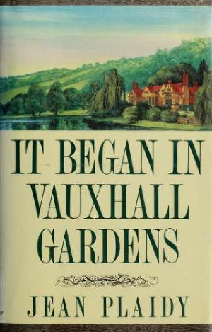 Читать It Began in Vauxhall Gardens