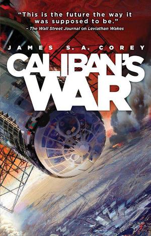 Читать Caliban;s war