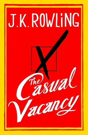 Читать The Casual Vacancy/Случайная вакансия