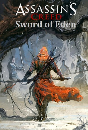 Assassin`s сreed : sword of Eden (Кредо убийцы : меч Эдема)