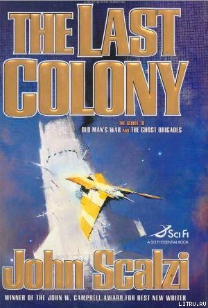 Читать The Last Colony