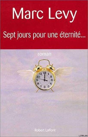 Читать Sept jours pour une éternité…