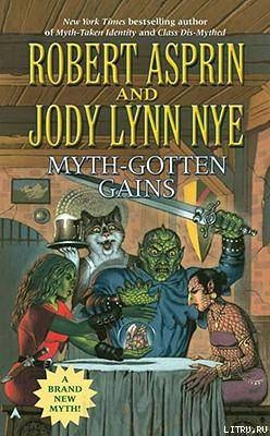 Читать Myth-Gotten Gains