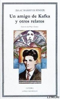 Читать Un Amigo De Kafka