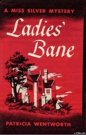 Ladies’ Bane