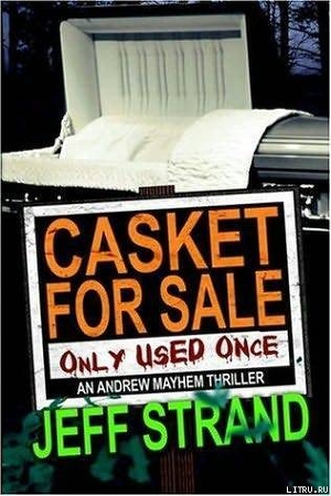 Читать Casket For Sale
