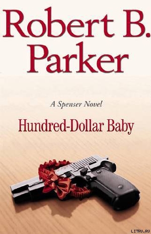 Читать Hundred Dollar Baby