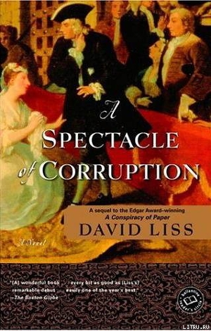Читать A Spectacle Of Corruption