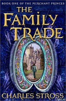 Читать The Family Trade