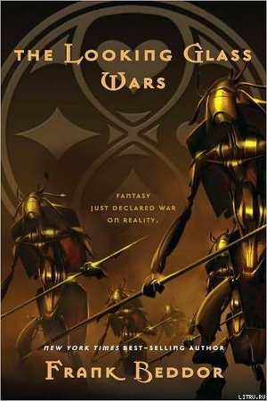Читать The Looking Glass Wars
