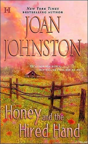 Honey and the Hired Hand