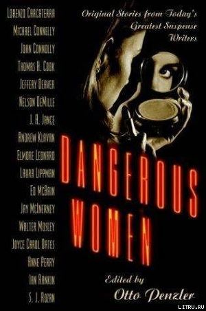 Читать Dangerous Women