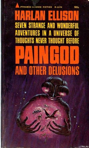 Paingod and Other Delusions