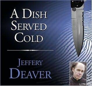 Читать A Dish Served Cold