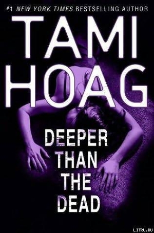 Deeper Than the Dead