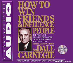 How To Win Friends And Influence People