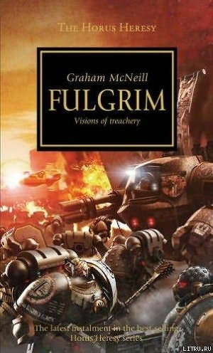 Fulgrim: Visions of Treachery
