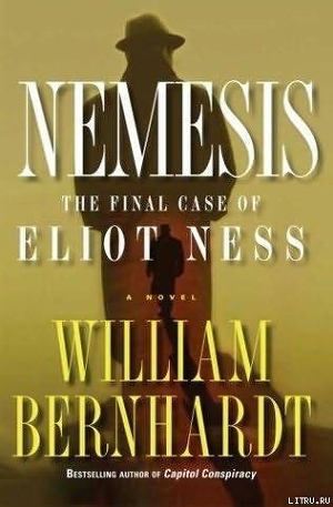 Nemesis: The Final Case of Eliot Ness