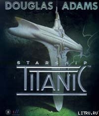 Читать Starship Titanic