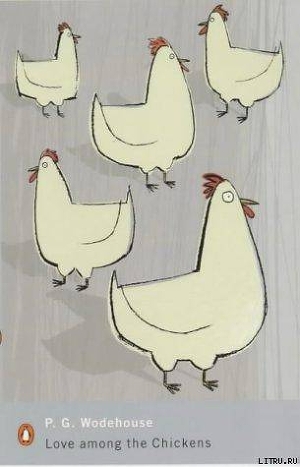 Love Among the Chickens