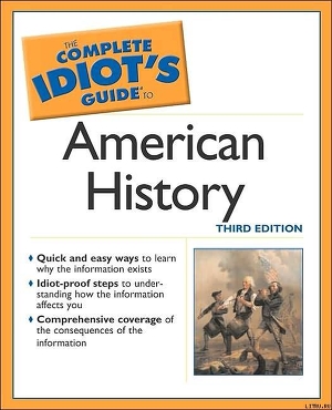 Alan Axelrod Complete Idiot'S Guide To American History Скачать.