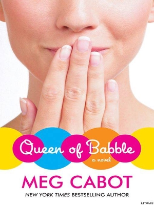 Читать Queen of Babble