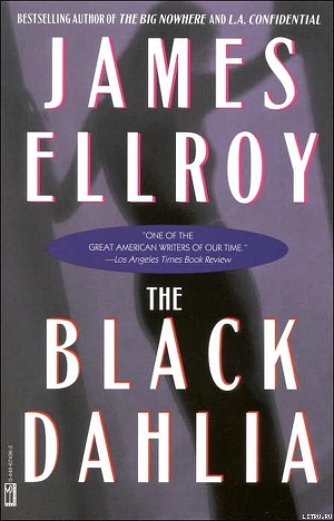 Читать The Black Dahlia