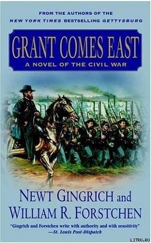 Читать Grant Comes East