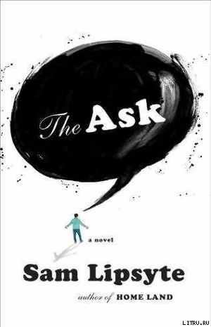 The Ask