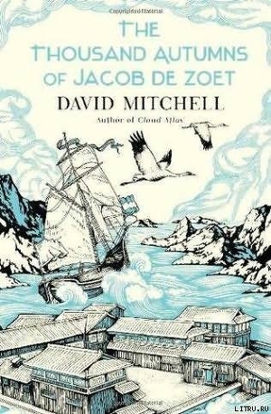 The Thousand Autumns of Jacob de Zoet