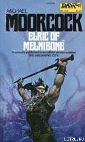 Читать Elric of Melnibone