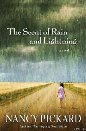 Читать The Scent of Rain and Lightning