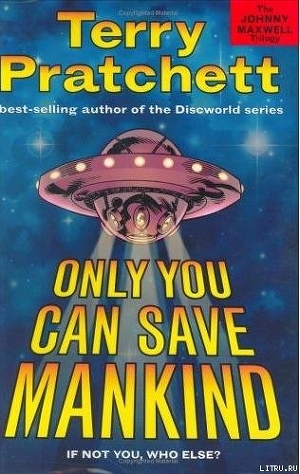 Читать Only You Can Save Mankind
