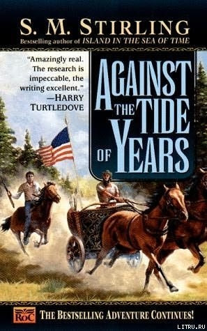 Читать Against the Tide of Years