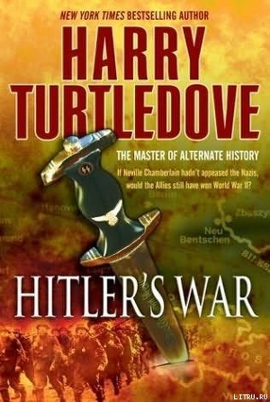 Читать Hitler’s War