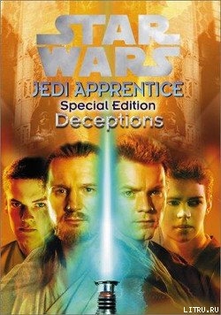 Читать Jedi Apprentice Special Edition 1: Deceptions