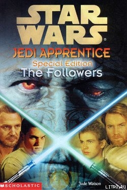 Читать Jedi Apprentice Special Edition 2: The Followers