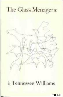 The Glass Menagerie