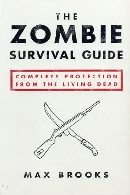 Руководство по выживанию среди зомби (Zombie Survival Guide)
