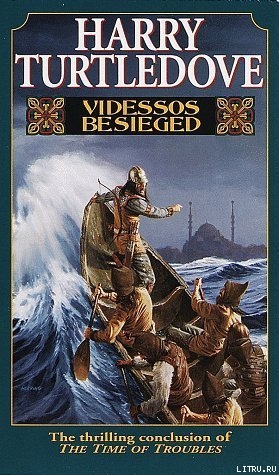 Читать Videssos Besieged